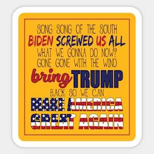 Anti Biden Song Funny Trump Sticker